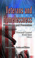 Connel H. - Veterans & Homelessness: Prevalance & Prevention - 9781619422629 - V9781619422629