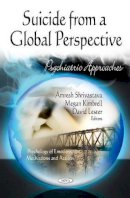 Lester D. - Suicide from a Global Perspective: Psychiatric Approaches - 9781619422674 - V9781619422674