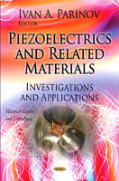 Parinov I.A. - Piezoelectrics & Related Materials: Investigations & Applications - 9781619423879 - V9781619423879