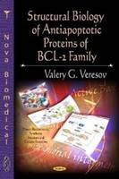 Valery G. Veresov - Structural Biology of Antiapoptotic Proteins of BCL-2 Family - 9781619423947 - V9781619423947