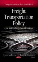 Mcintyre L. - Freight Transportation Policy: Cost & Mobility Considerations - 9781619424180 - V9781619424180