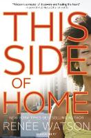 Renée Watson - This Side of Home - 9781619639300 - V9781619639300
