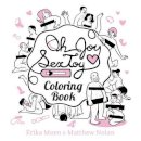 Erika Moen - Oh Joy Sex Toy: The Coloring Book - 9781620103760 - V9781620103760
