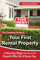 Atlantic Publishing Group - Complete Guide to Your First Rental Property: A Step-by-Step Plan from the Experts Who Do It Every Day - 9781620230596 - V9781620230596