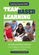 Jim Sibley - Getting Started With Team-Based Learning - 9781620361962 - V9781620361962