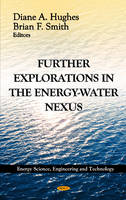 Diane A. Hughes - Further Explorations in the Energy-Water Nexus - 9781620813188 - V9781620813188
