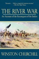 Winston Churchill - The River War - 9781620874769 - V9781620874769