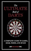 Anne Kramer - The Ultimate Book of Darts - 9781620877852 - V9781620877852