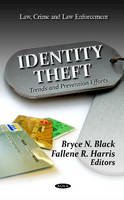 B N Black - Identity Theft: Trends & Prevention Efforts - 9781621007784 - V9781621007784