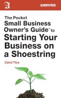 Carol Tice - The Pocket Small Business Owner's Guide to Starting on a Shoestring - 9781621532392 - V9781621532392