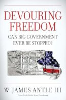 Jim Antle - Devouring Freedom - 9781621570523 - V9781621570523