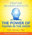 Rick Hanson - Positive Neuroplasticity - 9781622030835 - V9781622030835