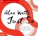 Alan Watts - Just So - 9781622037643 - V9781622037643