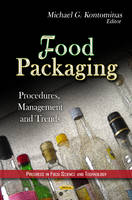 Michael Kontominas - Food Packaging: Procedures, Management & Trends - 9781622573103 - V9781622573103
