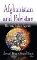 Clarence J Peters - Afghanistan & Pakistan: Human Rights Reports - 9781622574452 - V9781622574452