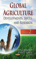 Marvin R Robertson - Global Agriculture: Developments, Issues & Research -- Volume 2 - 9781622578559 - V9781622578559