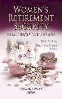 Ray Mccoy - Women´s Retirement Security: Challenges & Trends - 9781622578948 - V9781622578948