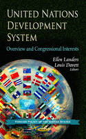 Ellen Landers - United Nations Development System: Overview & Congressional Interests - 9781622579860 - V9781622579860