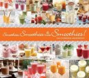 Shomron, Leah, Borowski, Hanni - Smoothies, Smoothies & More Smoothies! - 9781623540357 - V9781623540357