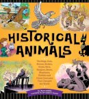 Moberg, Julia; Moberg, Jeff - Historic Animals - 9781623540487 - V9781623540487