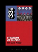 Evie Nagy - Devo´s Freedom of Choice - 9781623563448 - V9781623563448