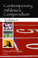 Drane D - Contemporary Athletics Compendium: Volume 4 - 9781624170867 - V9781624170867
