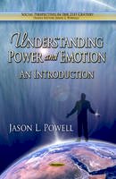 Powell J.L. - Understanding Power & Emotion: An Introduction - 9781624172007 - V9781624172007