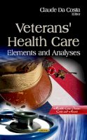 Claude Da Costa - Veteran´s Health Care: Elements & Analyses - 9781624173714 - V9781624173714