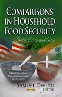 Samuel Owusu - Comparisons in Household Food Security: United States & India - 9781624175305 - V9781624175305