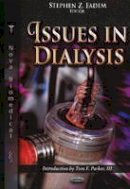 Stephen Z Fadem - Issues in Dialysis - 9781624175763 - V9781624175763