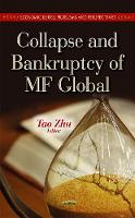 Tao Zhu - Collapse & Bankruptcy of MF Global - 9781624177101 - V9781624177101