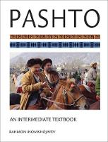 Rahmon Inomkhojayev - Pashto: An Intermediate Textbook - 9781626162242 - V9781626162242