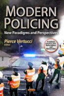 Pierce Vertucci (Ed.) - Modern Policing: New Paradigms & Perspectives - 9781626180178 - V9781626180178