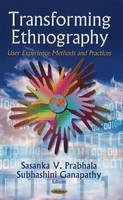 Prabhala S.V. - Transforming Ethnography: User Experience Methods & Practices - 9781626181182 - V9781626181182