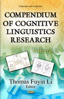 Thomas Fuyin Li (Ed.) - Compendium of Cognitive Linguistics Research: Volume 2 - 9781626184657 - V9781626184657