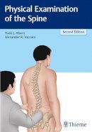 Todd J. Albert - Physical Examination of the Spine - 9781626233201 - V9781626233201