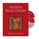 Elizabeth Hall-Findlay - Aesthetic Breast Surgery: Concepts & Techniques - 9781626236141 - V9781626236141