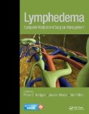 Peter C. Neligan - Lymphedema: Complete Medical and Surgical Management - 9781626236714 - V9781626236714
