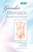 Christopher Salgado - Gender Affirmation: Medical and Surgical Perspectives - 9781626236837 - V9781626236837