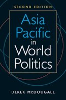 Derek McDougall - Asia Pacific in World Politics - 9781626375536 - V9781626375536
