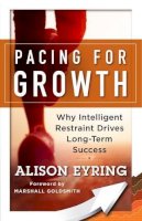 Alison Eyring - Pacing for Growth - 9781626568174 - V9781626568174