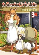 Kei Murayama - Centaur's Life - 9781626920330 - 9781626920330