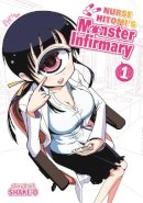 Shake-O - Nurse Hitomi's Monster Infirmary - 9781626921474 - V9781626921474