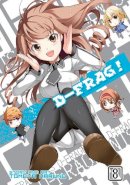 Tomoya Haruno - D-Frag! Vol. 8 - 9781626922488 - 9781626922488