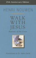 Henri Nouwen - Walk with Jesus: Stations of the Cross - 9781626981164 - V9781626981164