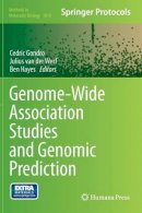 Cedric Gondro (Ed.) - Genome-Wide Association Studies and Genomic Prediction - 9781627034463 - V9781627034463