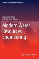 Lawrence K. Wang (Ed.) - Modern Water Resources Engineering - 9781627035941 - V9781627035941