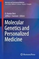D. Hunter Best (Ed.) - Molecular Genetics and Personalized Medicine - 9781627039239 - V9781627039239