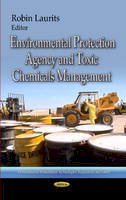 Laurits R - Environmental Protection Agency & Toxic Chemicals Management - 9781628082449 - V9781628082449
