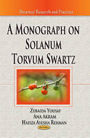 Zubaida Yousaf - Monograph on Solanum Torvum Swartz - 9781628084214 - V9781628084214